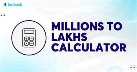 Converting 1 Million to Lakhs
