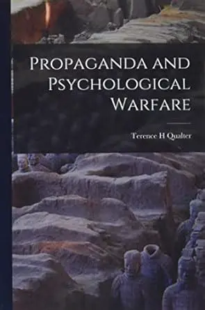 Propaganda and psychological warfare