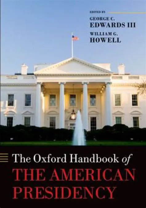 The Oxford Handbook of the American Presidency