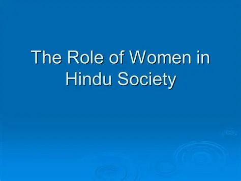 The Role of Women in Hindu Society